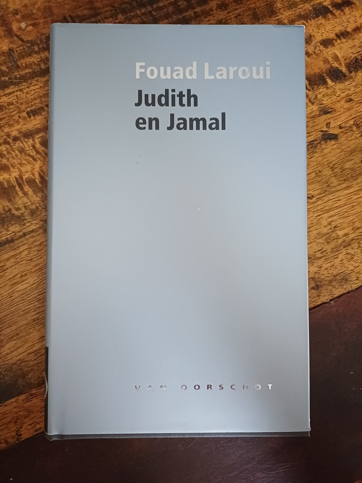 Fouad Laroui - Judith en Jamal, Ophalen of Verzenden, Zo goed als nieuw, Fouad Laroui, Nederland