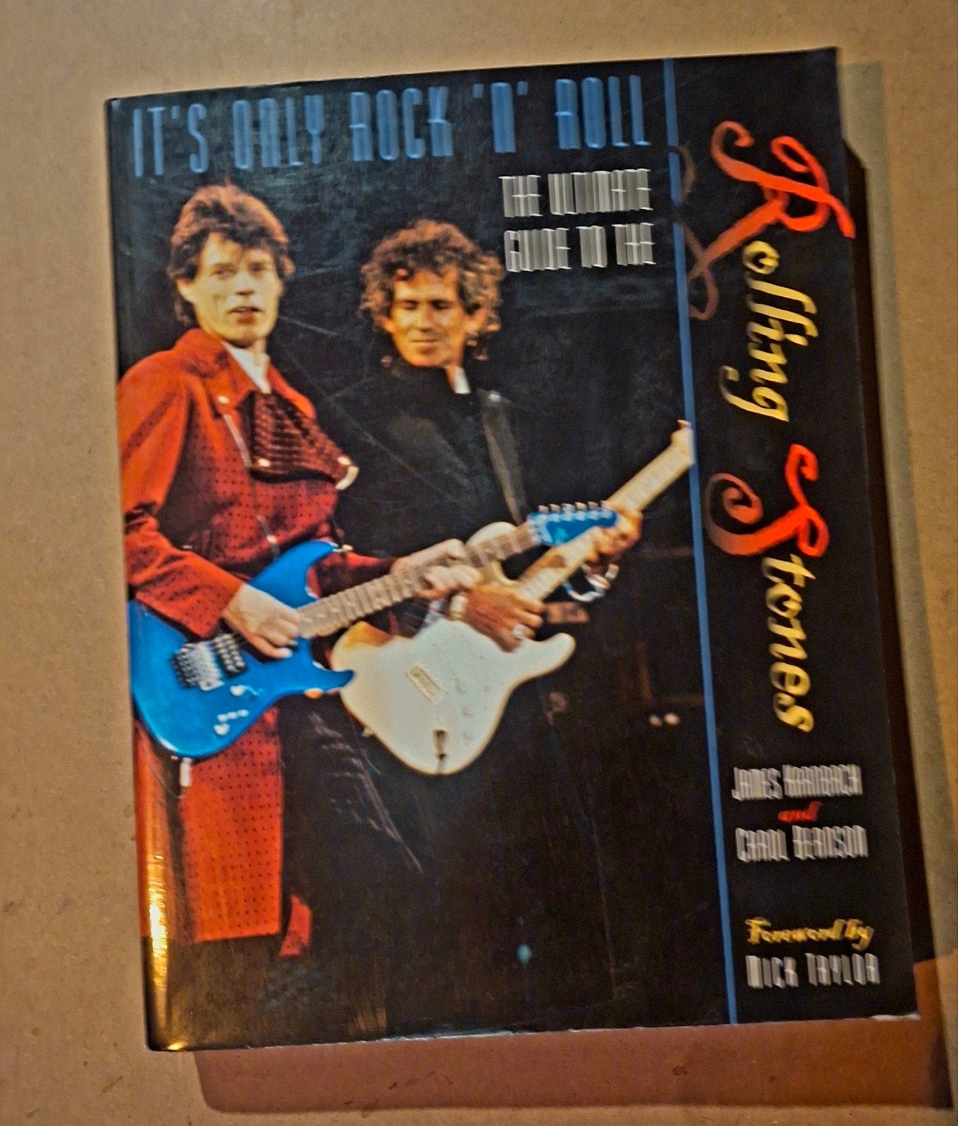 It's Only Rock 'n' Roll: The Ultimate Guide to The St, Ophalen of Verzenden, Zo goed als nieuw, Artiest, James Karnbach en Carol Benson
