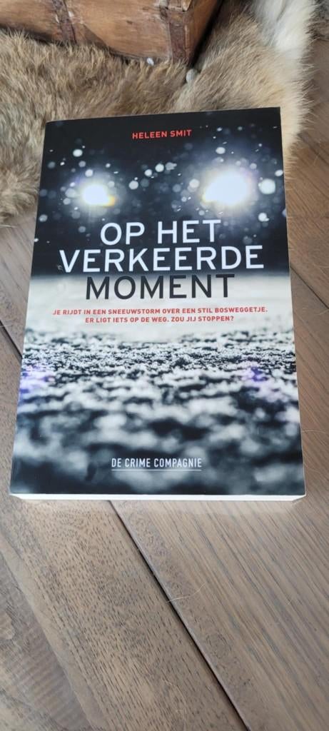 Heleen Smit - Op het verkeerde moment, Boeken, Thrillers, Gelezen, Nederland, Ophalen of Verzenden