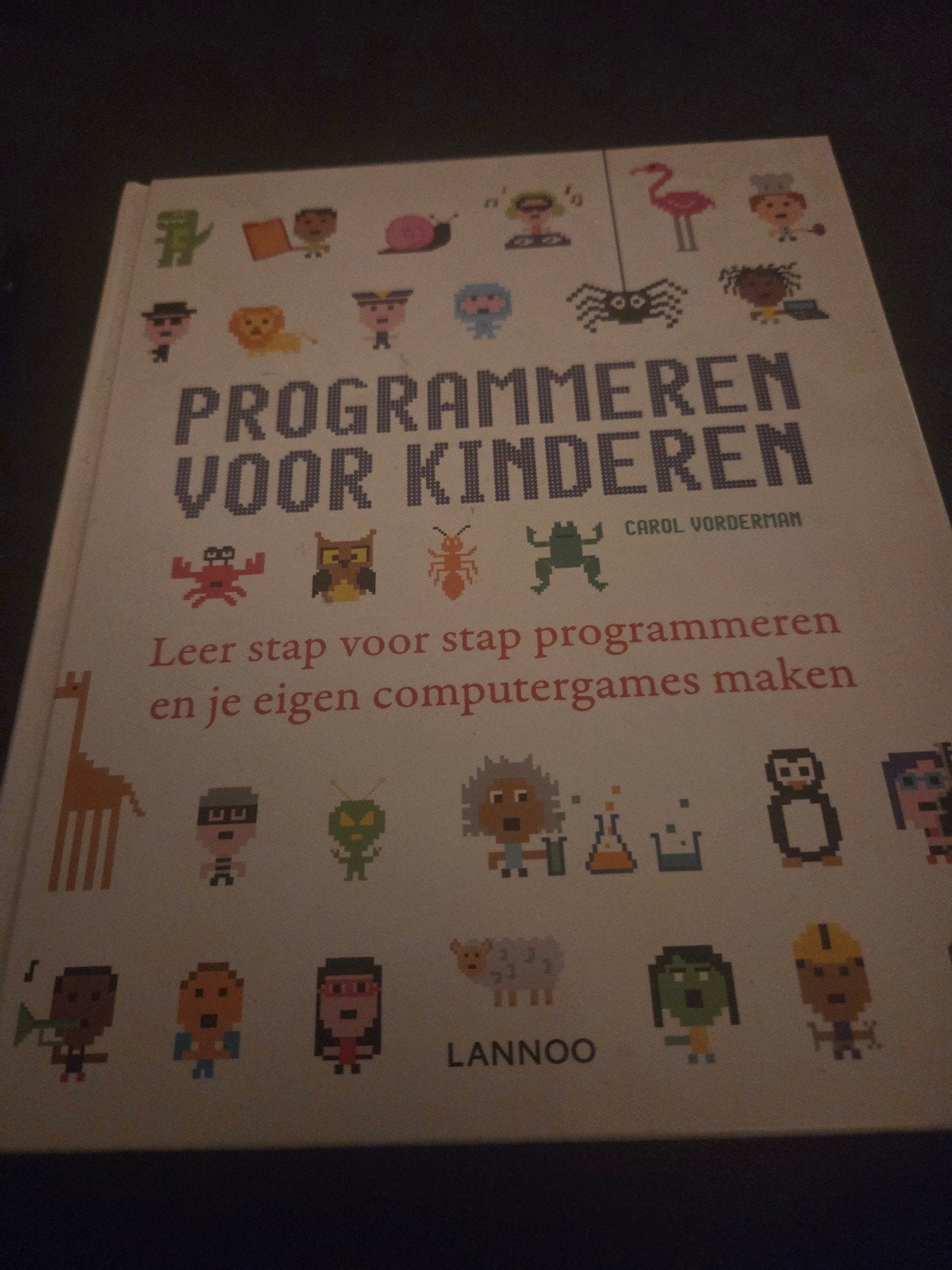 Programmeren voor Kinderen,leer programmeren en games maken, Boeken, Ophalen of Verzenden, Nieuw, Carol Vorderman, Non-fictie