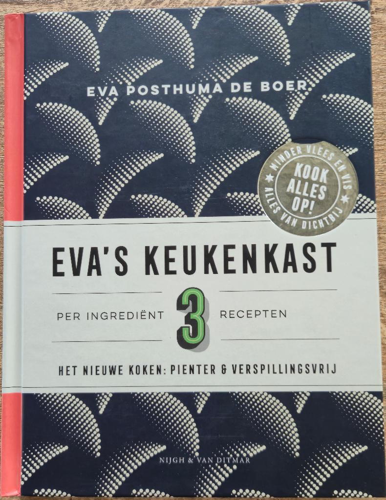 Kookboek Eva’s  Keukenkast. Verspillingsvrij koken., Overige typen, Ophalen of Verzenden, Zo goed als nieuw, Overige gebieden