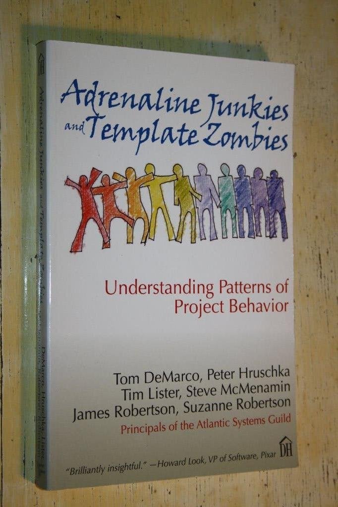 Adrenaline Junkies And Template Zombies Understanding Patte, Ophalen of Verzenden, Gelezen