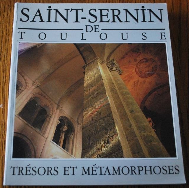 Saint-Sernin de Toulouse, trésors et métamorphoses :, Ophalen of Verzenden, Zo goed als nieuw, Stijl of Stroming