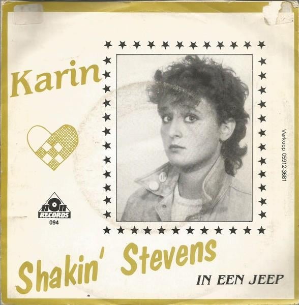 Juke-Box Single (1982) KARIN - Shakin'Stevens / In een Jeep, Cd's en Dvd's, Vinyl Singles, Gebruikt, 7 inch, Single, Ophalen of Verzenden