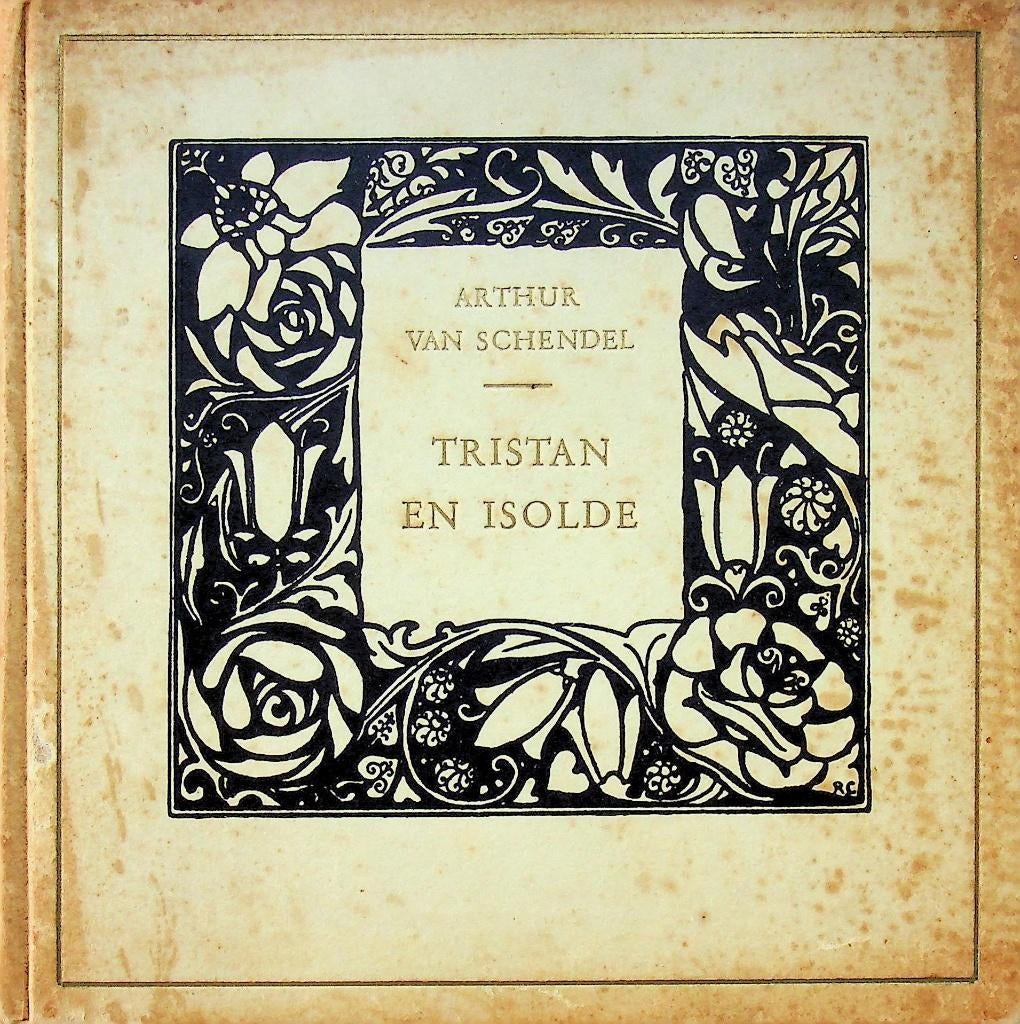 TRISTAN EN ISOLDE  Arthur van Schendel  - Rie Cramer ill., Boeken, Ophalen of Verzenden, Gelezen, Overige onderwerpen, Arthur van Schendel