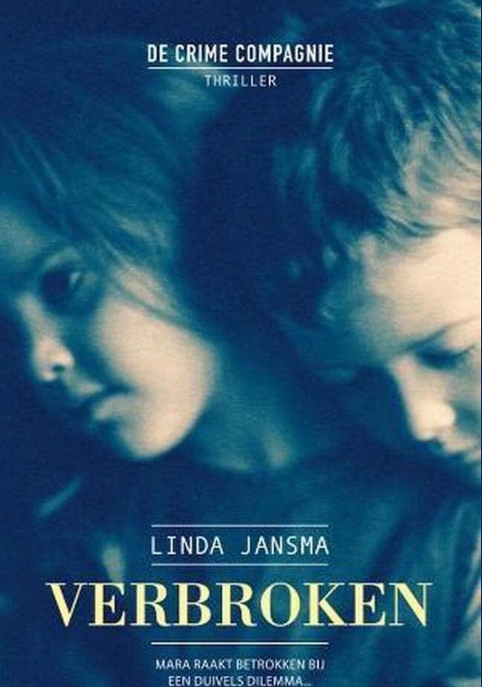 Linda Jansma - Verbroken  (De Crime Compagnie), Ophalen of Verzenden, Zo goed als nieuw, Nederland