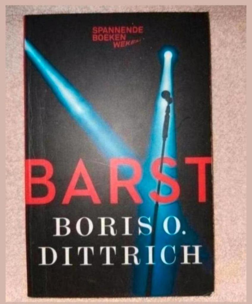 BARST - Boris O. Dittrich (Spannende Boeken Weken), Ophalen of Verzenden, Zo goed als nieuw, Boris O. Dittrich, Nederland