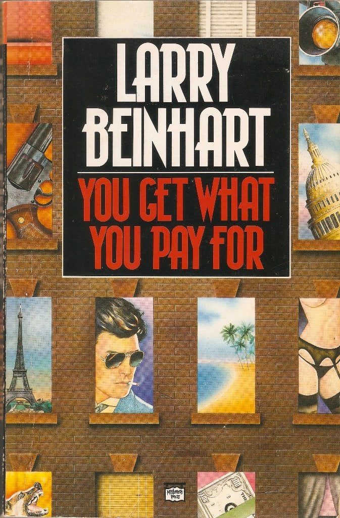 Larry Beinhart - You get what you pay for, Ophalen of Verzenden, Gelezen, Larry Beinhart
