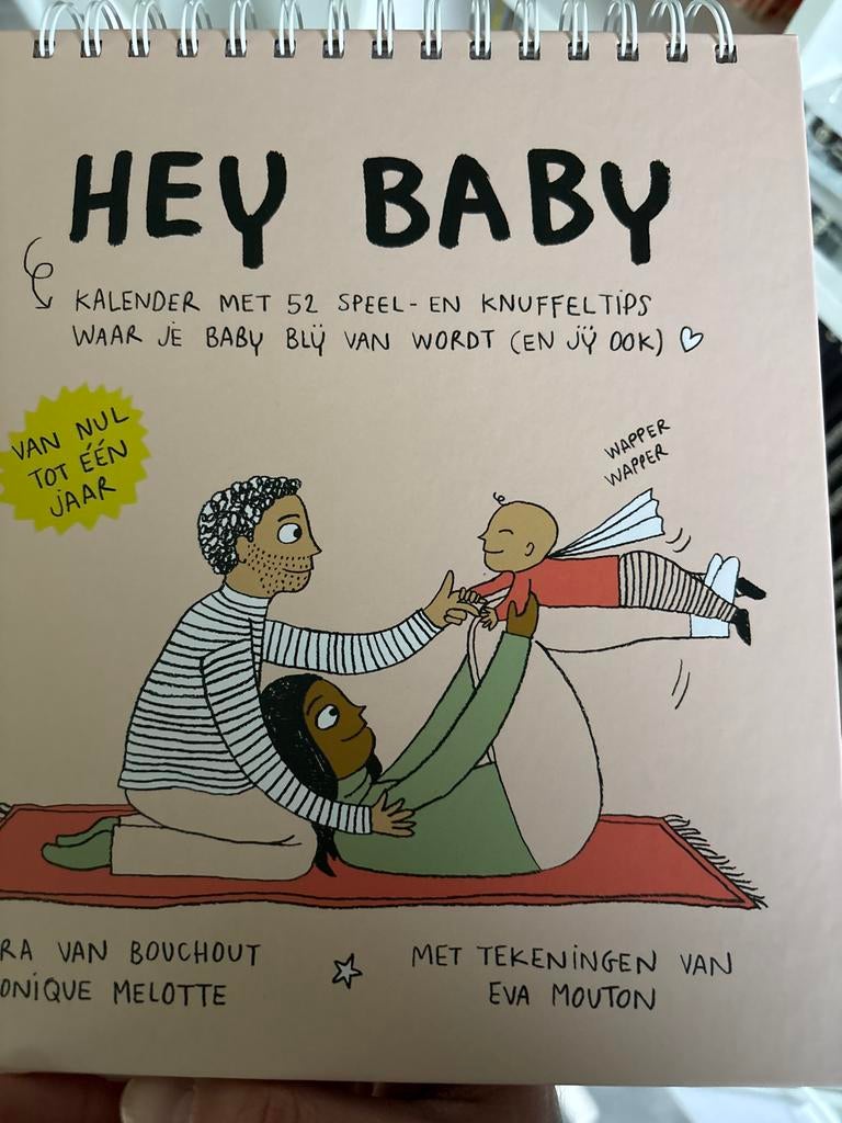 Hey Baby Kalender: 52 Speel- en Knuffeltips, Verzenden, Nieuw