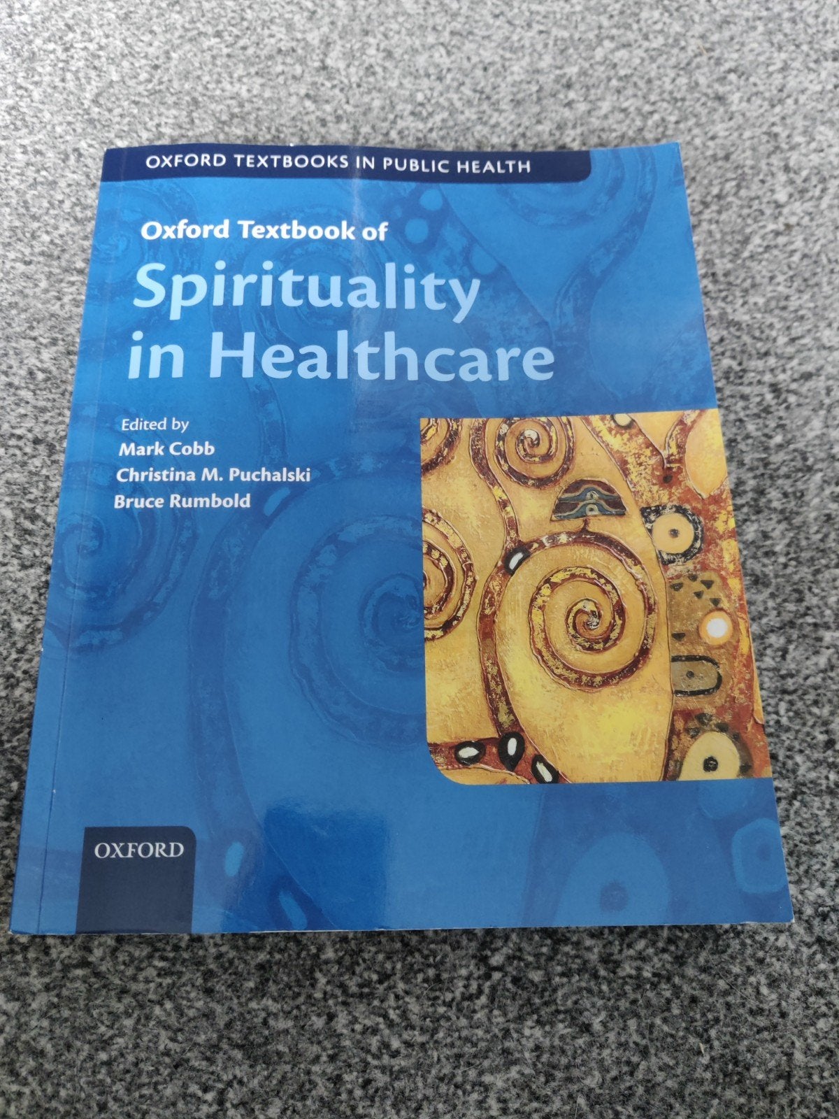 Oxford Textbook of Spirituality in Healthcare, Ophalen of Verzenden, Beta, Mark Cobb, Christina Puchalski, Bruce Rumbold, WO