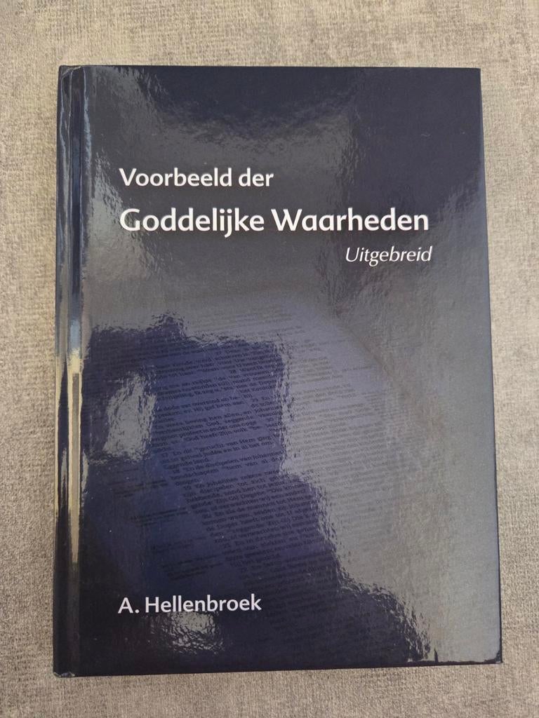 Voorbeeld der Goddelijke Waarheden - A. Hellenbroek, Boeken, Ophalen of Verzenden, Zo goed als nieuw, A. Hellenbroek, Christendom | Katholiek