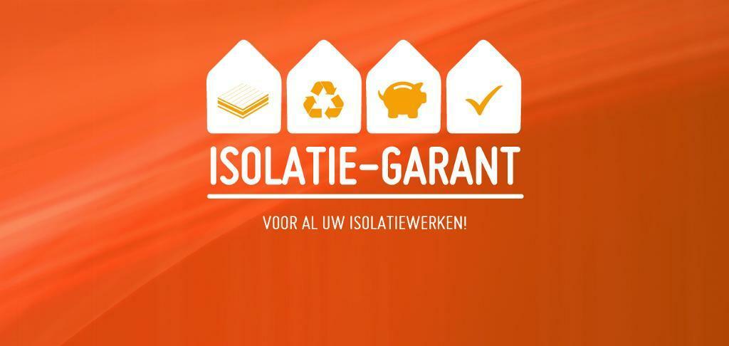 Isolatie-Garant voor al uw isolatiewerken!