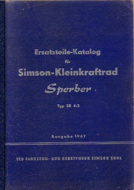 Simson Kleinkraftrad Sperber SR 4-3 Catalogus (5102z), Verzenden, Zo goed als nieuw