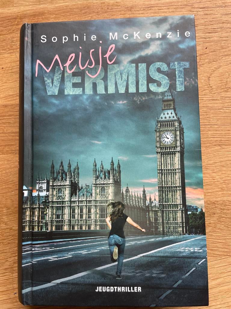 Meisje Vermist - Sophie McKenzie (Jeugdthriller 3 stuks), Ophalen of Verzenden, Zo goed als nieuw, Europa overig