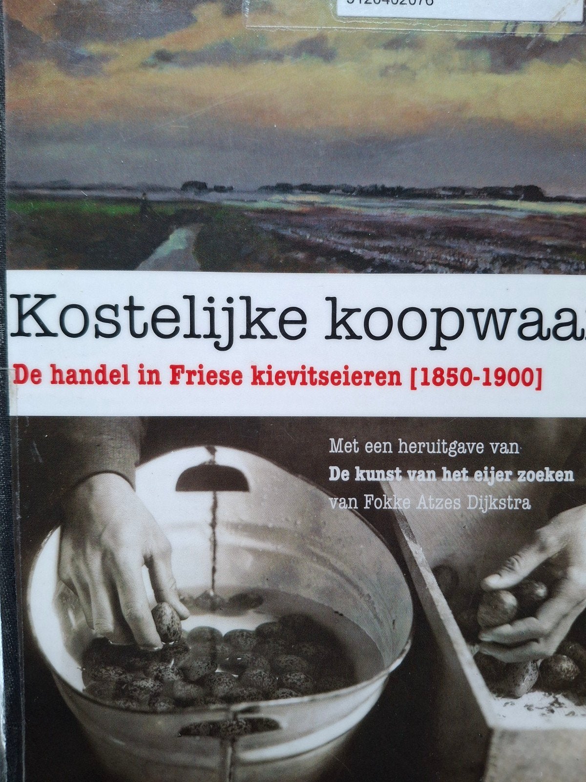 kievit kievitseieren earste ljipaai eierhandel poelier l, Gelezen, Vogels, Pieter Breuker, Ophalen of Verzenden