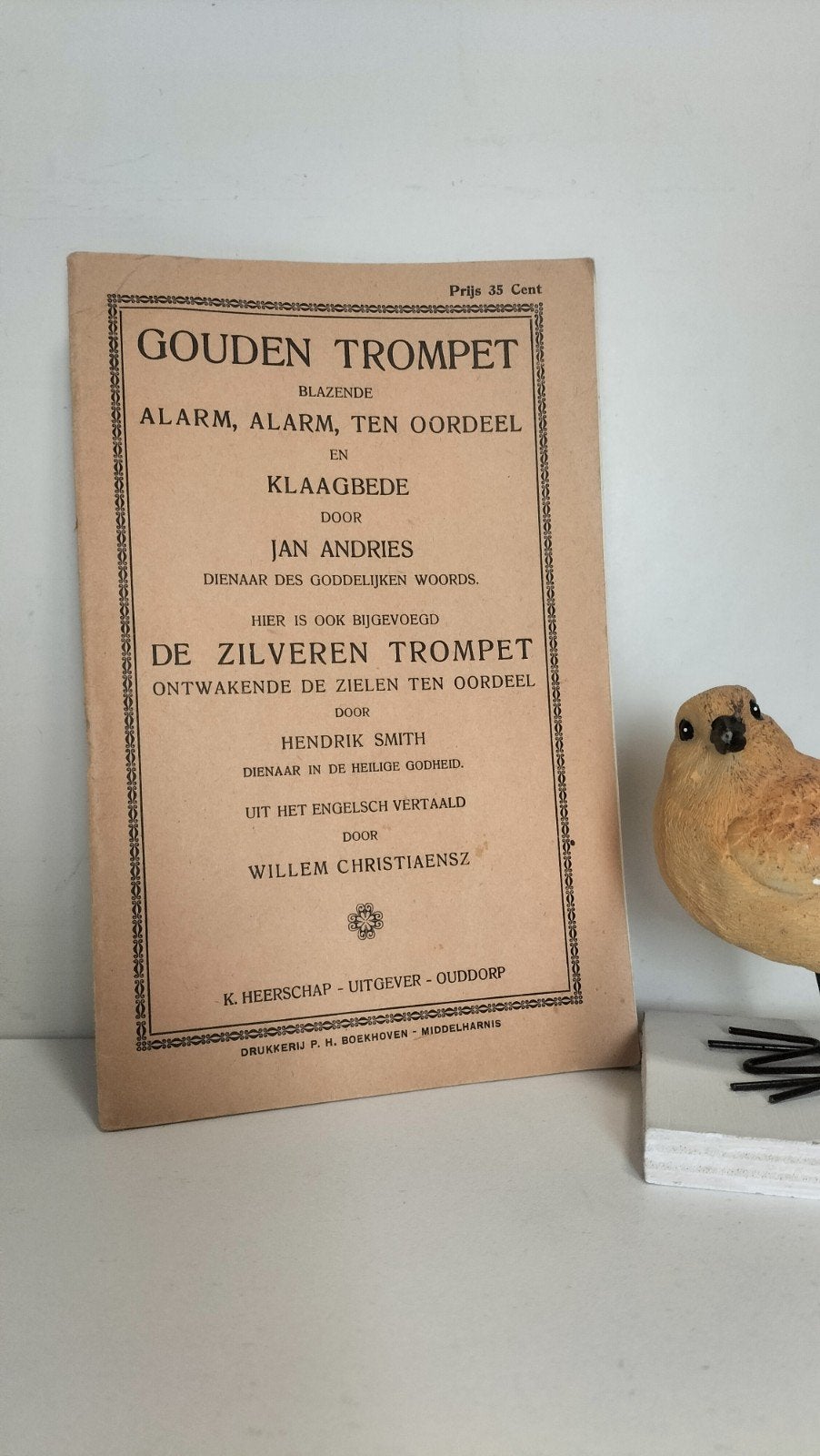 Andries, Jan e.a.; Gouden trompet blazende alarm, alarm, Ophalen of Verzenden, Gelezen, Christendom | Protestants