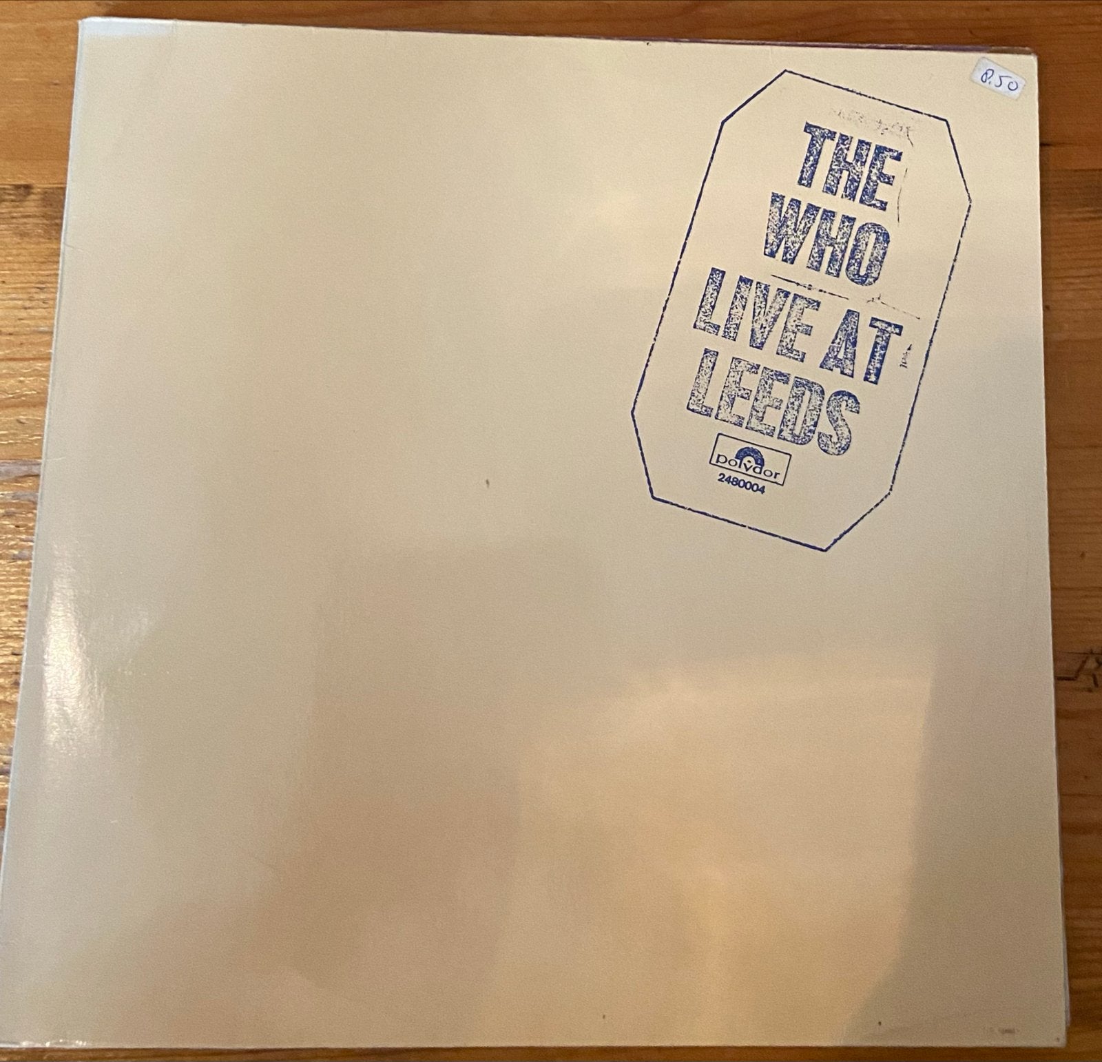 The Who - Live at Leeds LP (Polydor 2480 004), LP, Rock, Gebruikt, Originele persing