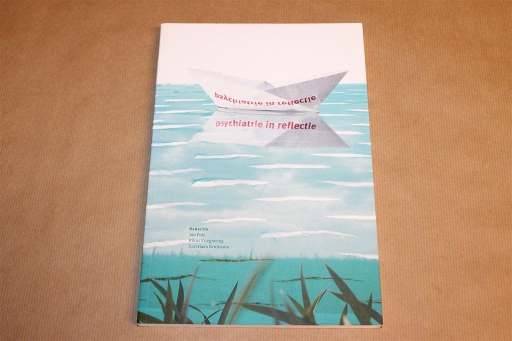 Psychiatrie in Reflectie — Essays over Psychiatrie Lentis, Ophalen of Verzenden, Zo goed als nieuw