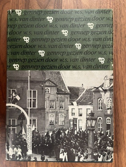 Gennep gezien, een kijkje op het Gennep van 1875-1940, Ophalen of Verzenden, Zo goed als nieuw