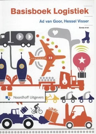 Basisboek logistiek 9789001816889, Boeken, Ophalen of Verzenden, Beta, Nieuw, HBO