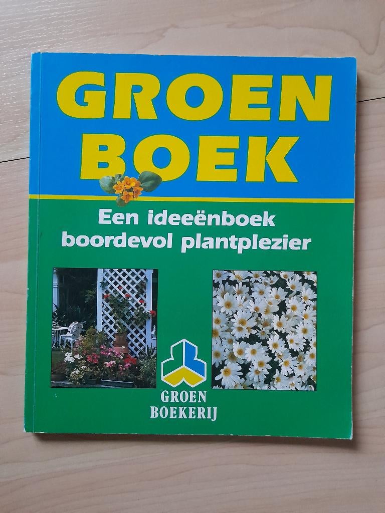 EEN IDEEENBOEK BOORDEVOL PLANTPLEZIER GROENBOEK, Boeken, Ophalen of Verzenden, Gelezen, Tuinieren en Tuinplanten