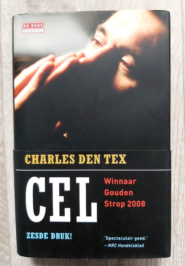 CEL  -  Charles den Tex (thriller), Boeken, Ophalen of Verzenden, Zo goed als nieuw, Charles den Tex, Nederland