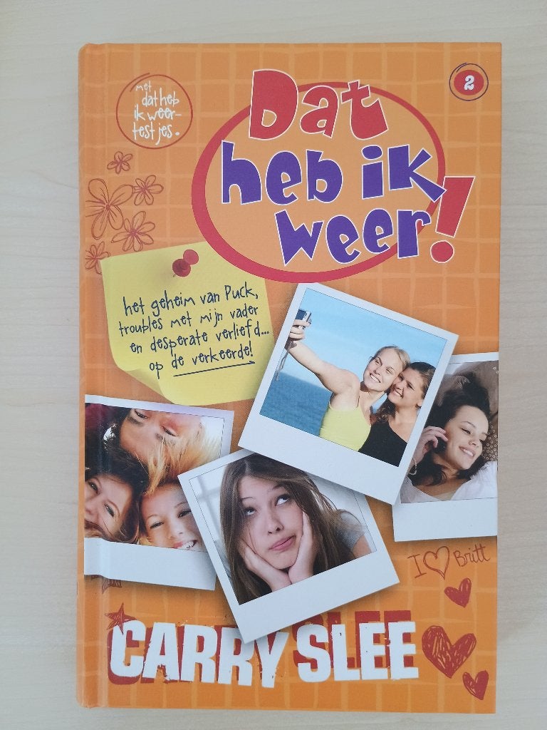Leesboek 'Dat heb ik weer' van Carry Slee, Ophalen of Verzenden, Zo goed als nieuw, Carry Slee