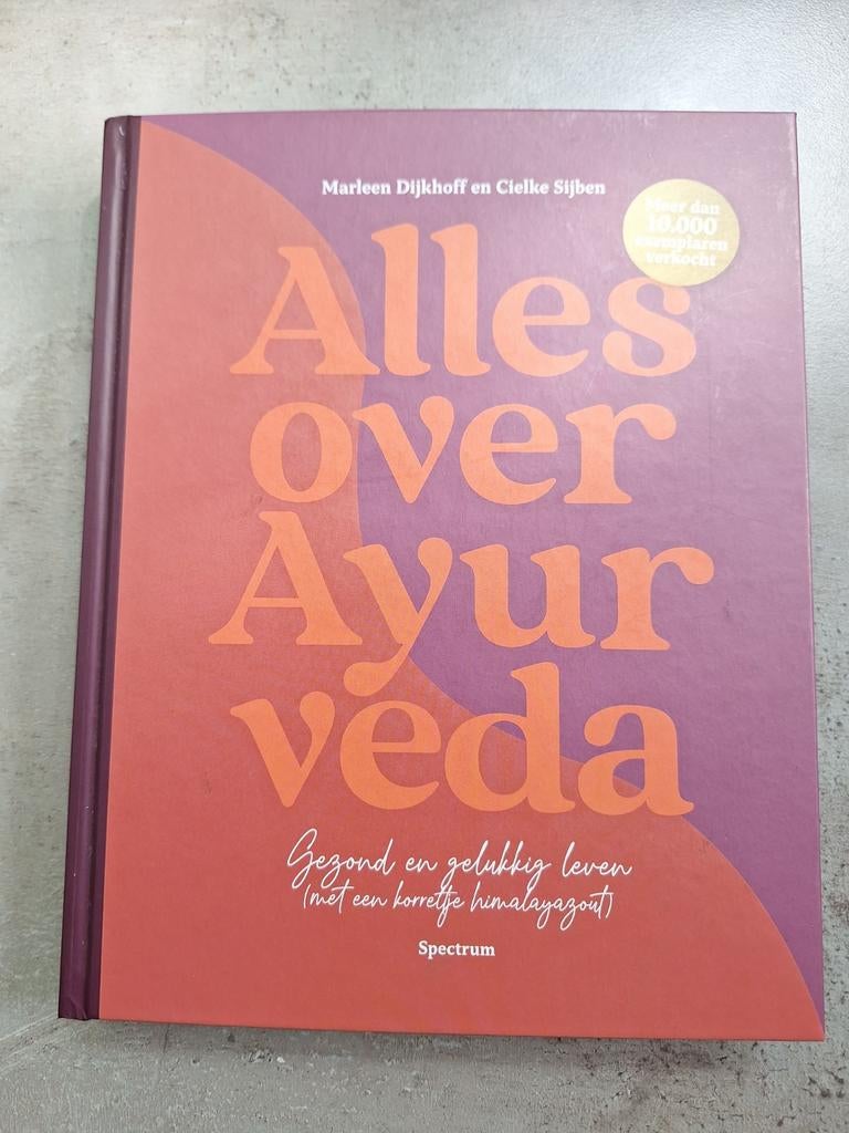 Cielke Sijben - Alles over ayurveda, Ophalen, Zo goed als nieuw, Mode algemeen, Cielke Sijben; Marleen Dijkhoff