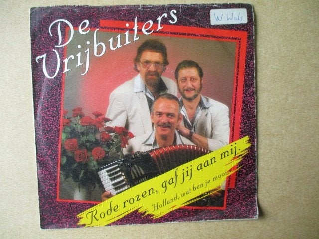 s0651 vrijbuiters - rode rozen , gaf jij aan mij, Cd's en Dvd's, Ophalen, Gebruikt, 7 inch, Overige genres