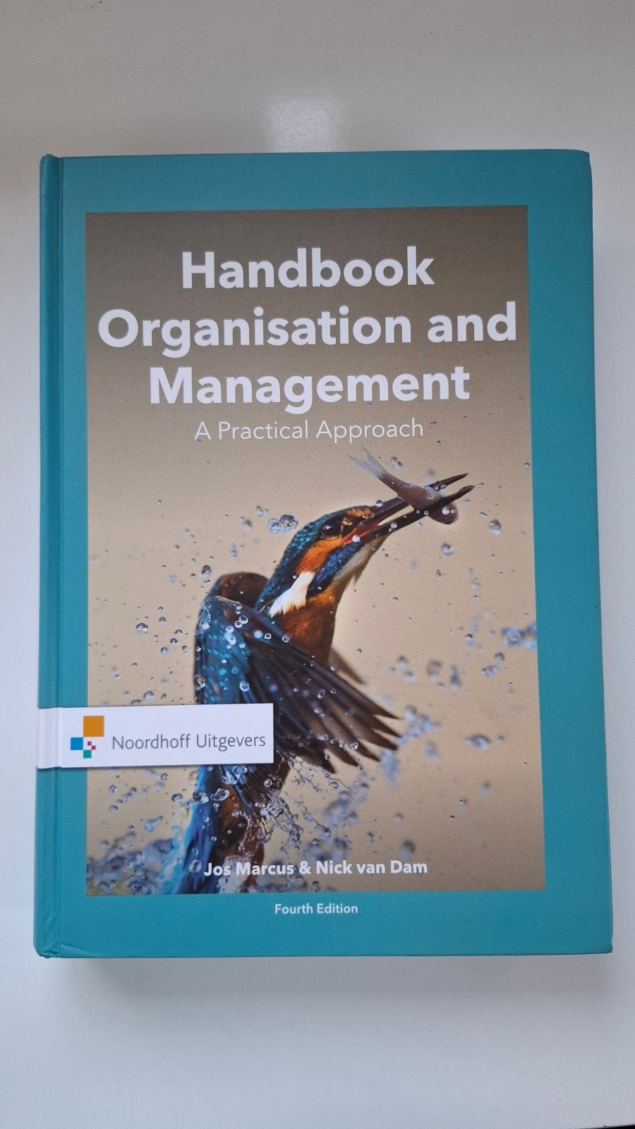 Handbook Organisation and Management - 4e editie, Jos Marcus & Nick van Dam, Zo goed als nieuw, Gamma, HBO