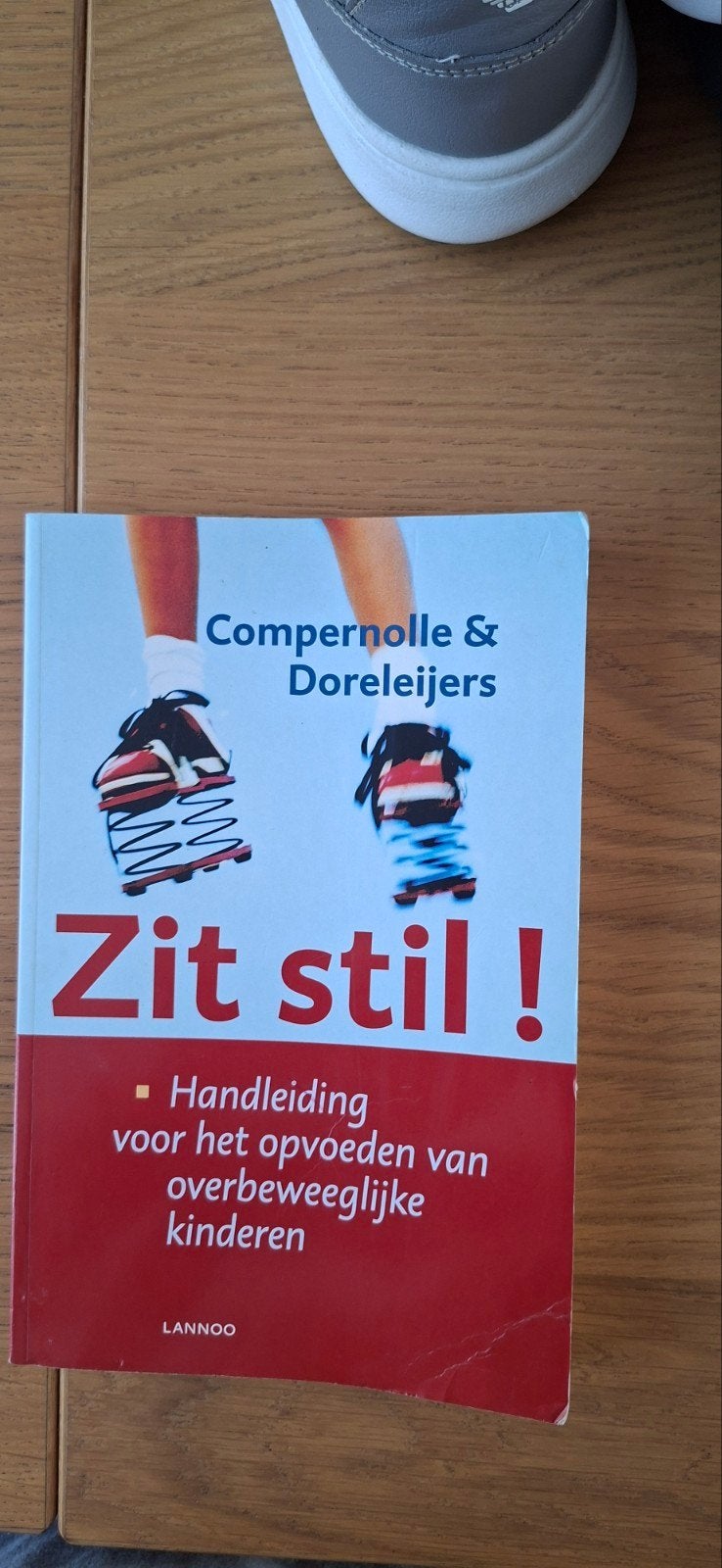 Theo Compernolle - Zit stil!, Theo Compernolle; T. Doreleijers, Sociale wetenschap, Ophalen of Verzenden, Zo goed als nieuw