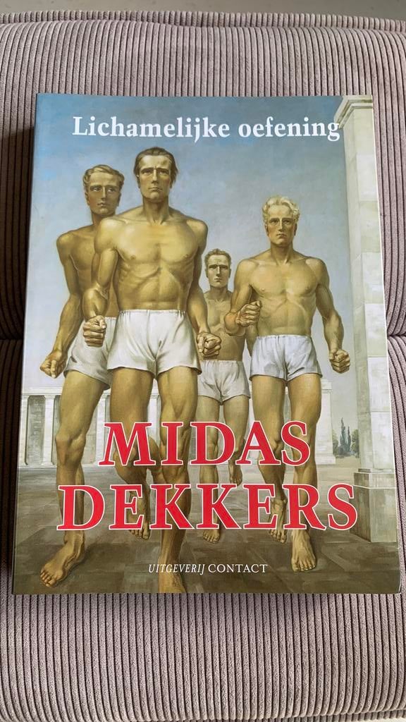 Midas Dekkers - Lichamelijke oefening, Boeken, Ophalen of Verzenden, Zo goed als nieuw, Midas Dekkers