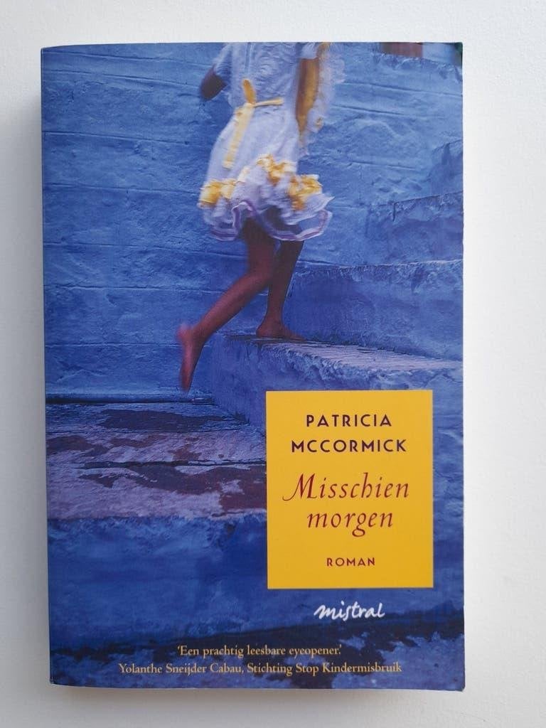 Patricia MacCormick - Misschien morgen, Ophalen of Verzenden, Zo goed als nieuw, Patricia MacCormick