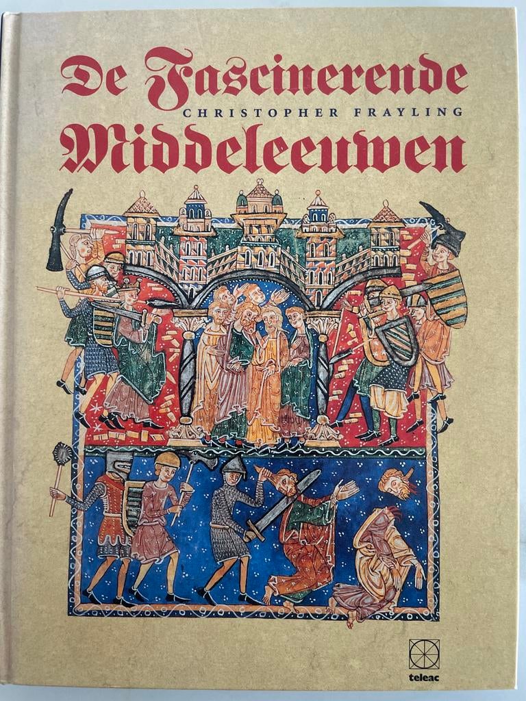 De Fascinerende Middeleeuwen - Christopher Frayling, Gelezen, 14e eeuw of eerder, Europa, Ophalen of Verzenden