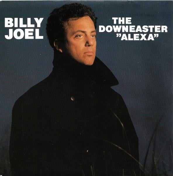Billy Joel - The Downeaster "Alexa"(Single), Gebruikt, 1990 - 1999, 7 inch, Single