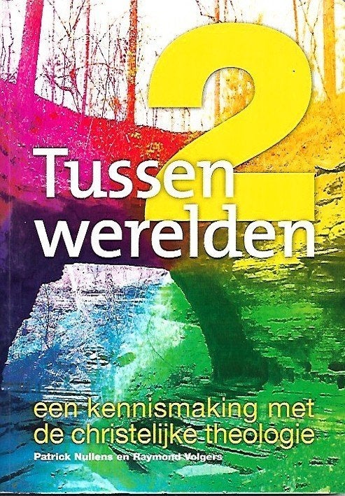 Tussen 2 werelden - Patrick Nullens en Raymond Volgers, Ophalen of Verzenden, Gelezen, Christendom | Protestants