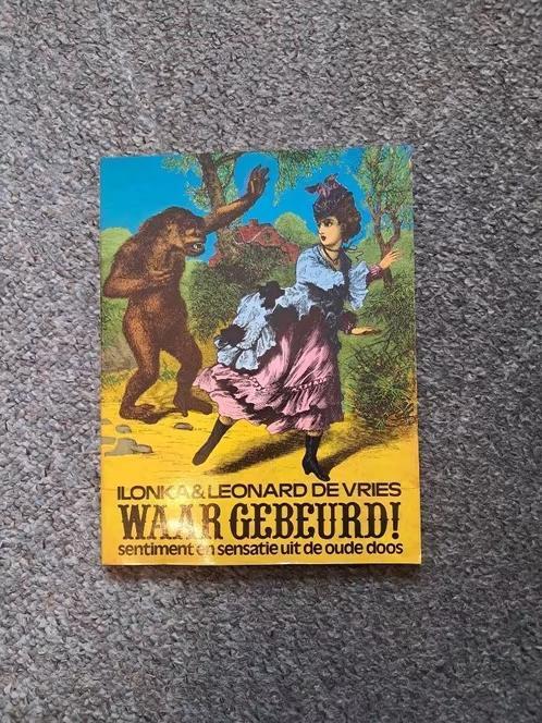 Waar gebeurd! / Leonard de Vries, Ophalen of Verzenden, Gelezen, Ilonka/ Leonard de Vries
