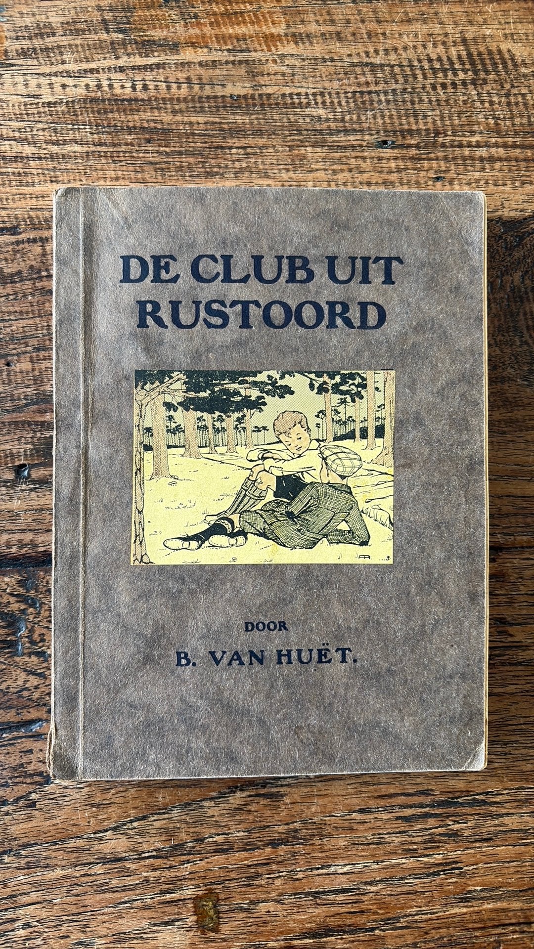 Oude Sproojes en kinderboeken: De Club uit Rustoord - Huët, Antiek en Kunst, Ophalen of Verzenden