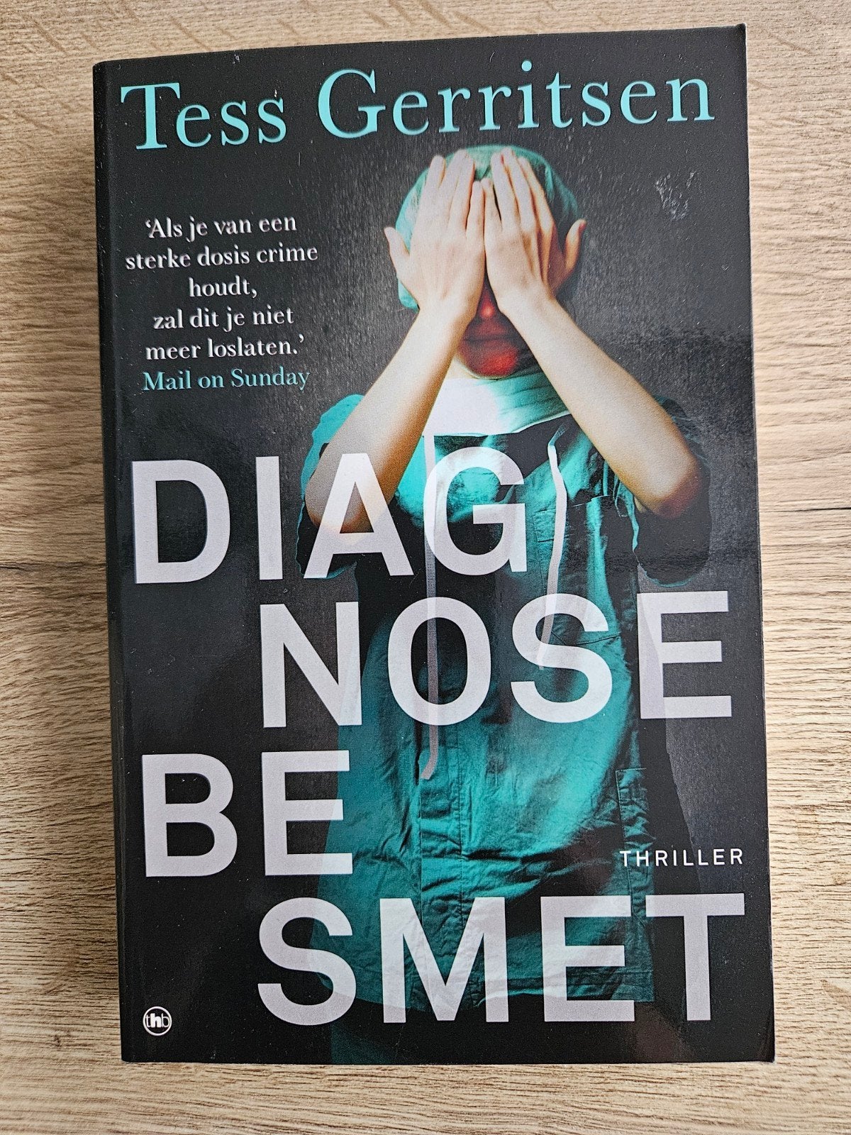 Tess Gerritsen - Diagnose besmet, Ophalen of Verzenden, Gelezen, Tess Gerritsen