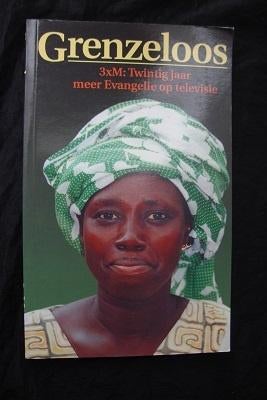 GRENZELOOS 3 x M Twintig jaar meer Evangelie op televisie, Boeken, Ophalen of Verzenden, Zo goed als nieuw