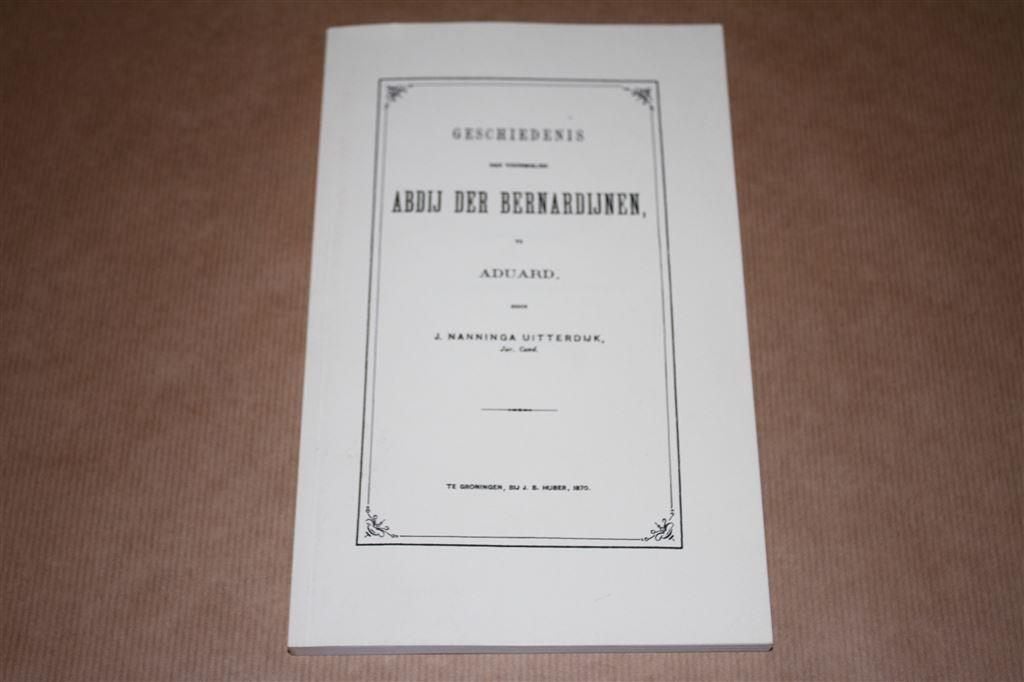 Geschiedenis Abdij der Bernardijnen te Aduard, Ophalen of Verzenden, Zo goed als nieuw