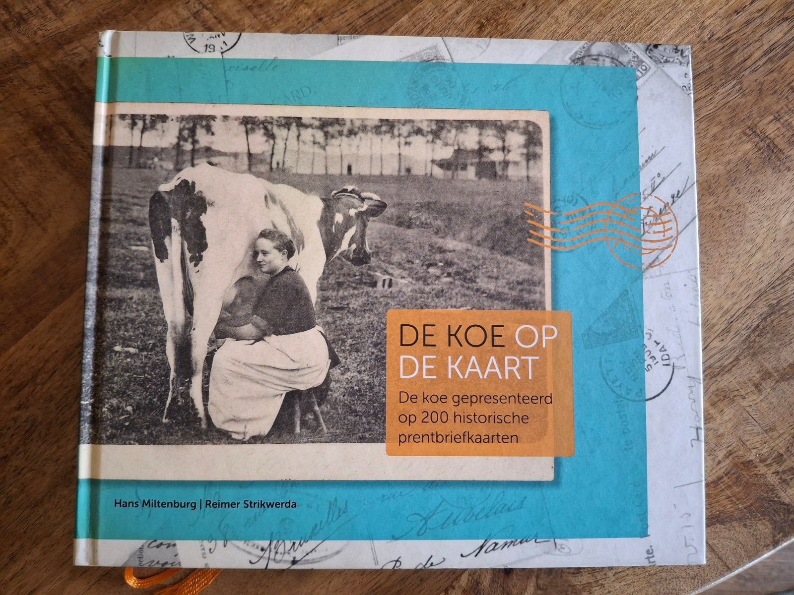 De Koe op de Kaart: 200 historische prentbriefkaarten, Ophalen of Verzenden, Zo goed als nieuw, Hans Miltenburg | Reimer Strikwerda