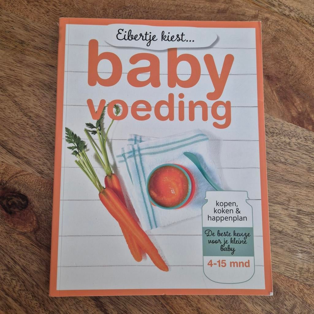 Eibertje kiest... babyvoeding - De beste keuze voor je baby, Ophalen of Verzenden
