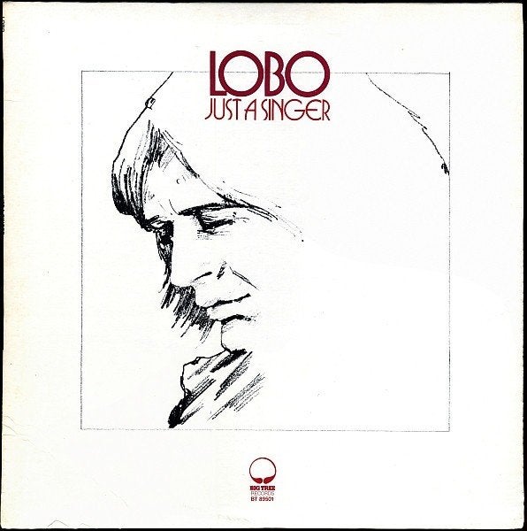 Lobo  – Just A Singer, Ophalen of Verzenden, Gebruikt, 12 inch