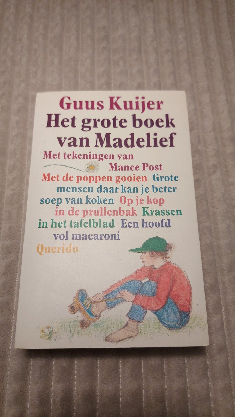 Het grote boek van Madelief - Guus Kuijer, Ophalen of Verzenden, Gelezen, Guus Kuijer, Fictie algemeen