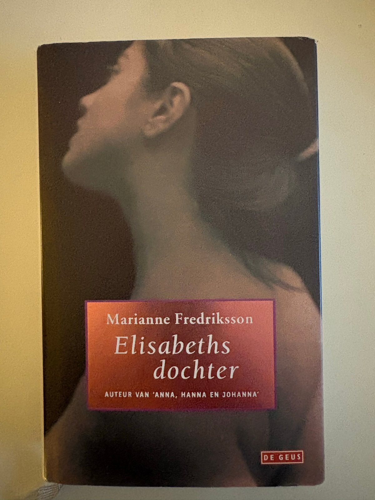 Elisabeths dochter - Marianne Fredriksson, Boeken, Ophalen of Verzenden, Zo goed als nieuw, Nederland