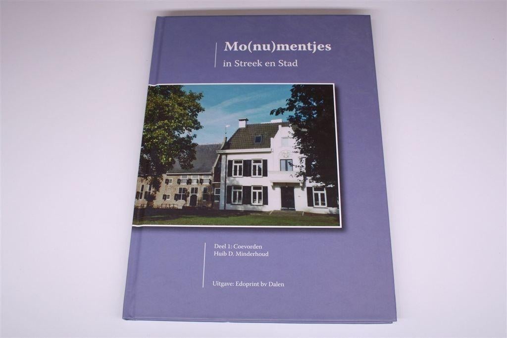 Monumentjes in Coevorden [Deel 1] — Rijk geïllustreerd, Ophalen of Verzenden, Zo goed als nieuw
