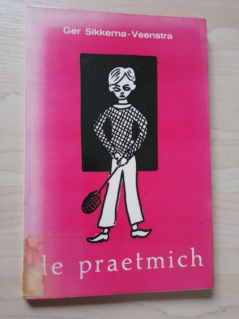 DE PRAETMICH   Ger Sikkema-Veenstra friestalig, Ophalen of Verzenden, Gelezen, Fictie algemeen