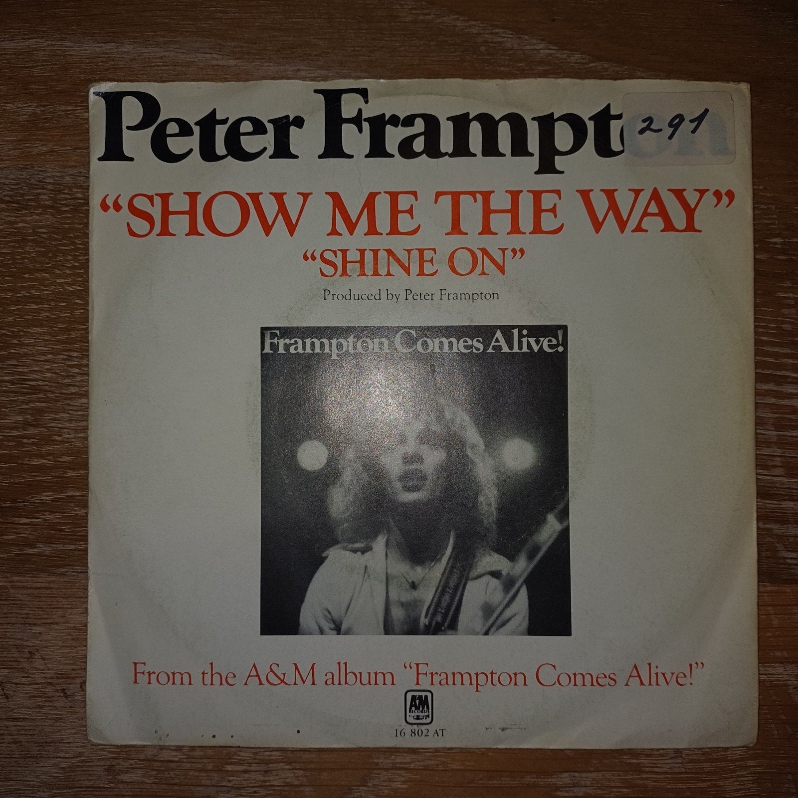 Peter Frampton - Show Me The Way, Originele persing, Ophalen of Verzenden, Gebruikt, 7 inch