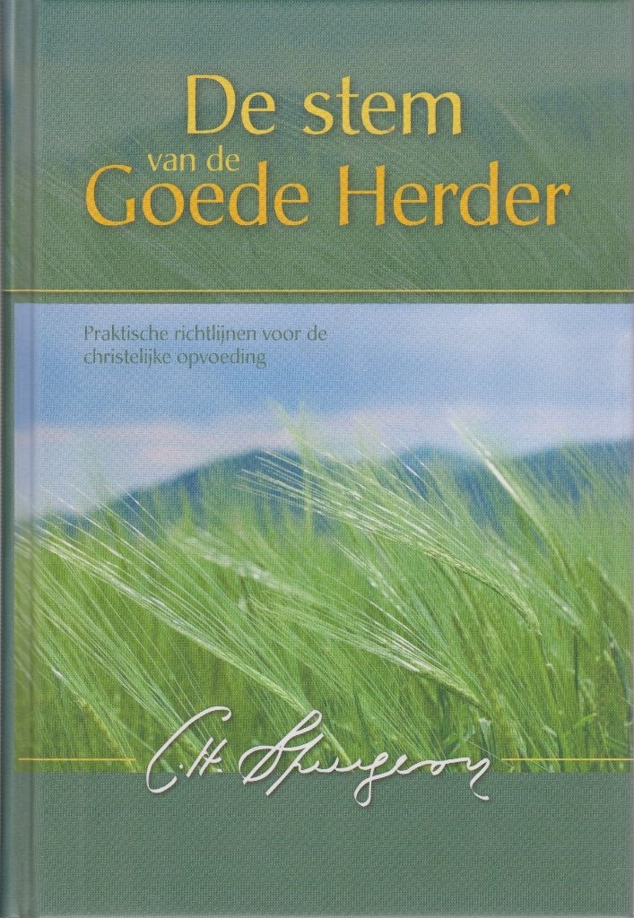 Ch. Spurgeon - De stem van de GOEDE HERDER, Ophalen of Verzenden, Gelezen